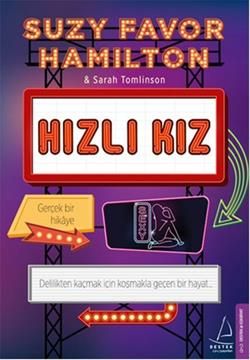 Hızlı Kız - Destek Yayınları Kitap