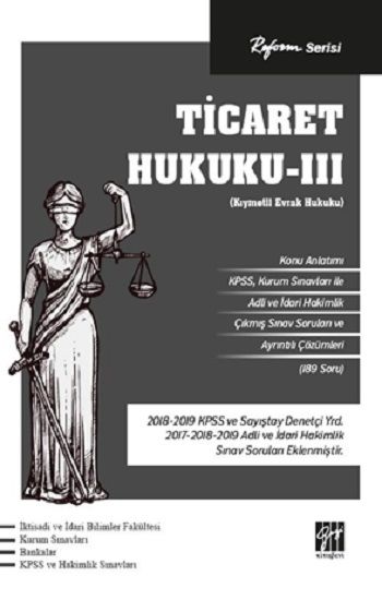 Reform Serisi Ticaret Hukuku - III (Kıymetli Evrak Hukuku) - Gazi Kitabevi - Sınav Kitapları Kitap