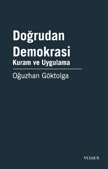 Doğrudan Demokrasi - Vulgus Yayınları Kitap