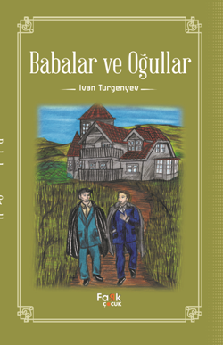 Babalar ve Oğullar - Fark Yayınları Kitap