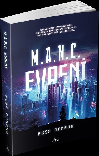 M.A.N.C. Evreni - Ephesus Yayınları Kitap