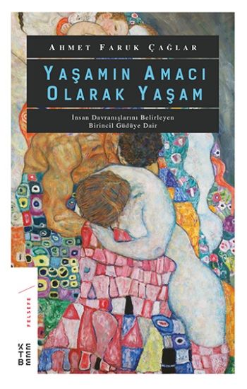 Yaşamın Amacı Olarak Yaşam - Ketebe Yayınları Kitap