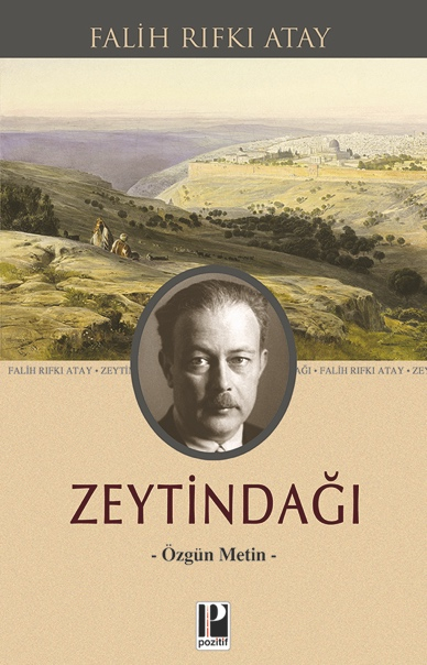 Zeytindağı - Özgün Metin - Pozitif Yayınları Kitap