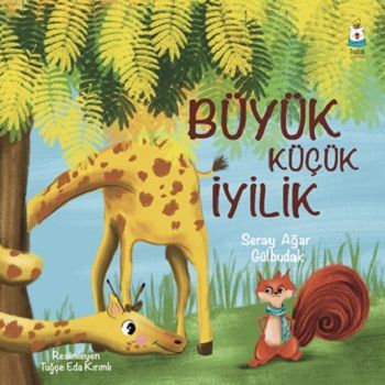 Büyük Küçük İyilik - Luna Çocuk Yayınları Kitap