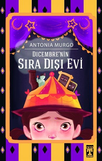 Dicembre'nin Sıra Dışı Evi - Genç Timaş Kitap