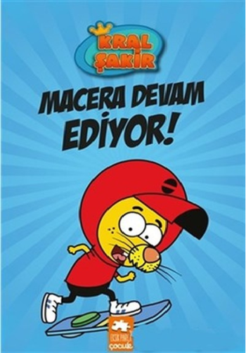 Kral Şakir 2 -Macera Devam Ediyor (Ciltli) - Eksik Parça Yayınları Kitap