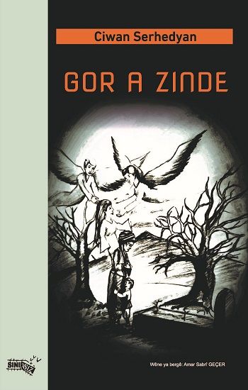 Gor A Zinde - Sınırsız Kitap Kitap