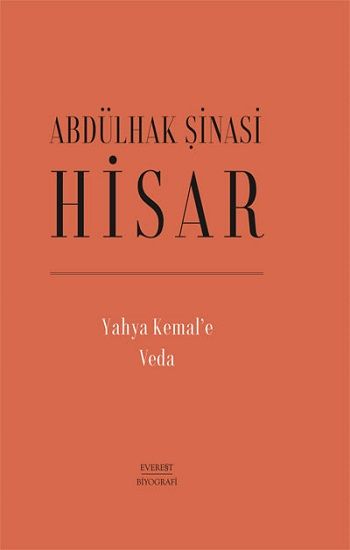 Yahya Kemal’e Veda (Ciltli) - Everest Yayınları Kitap