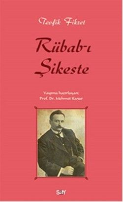 Rübab-ı Şikeste - Say Yayınları Kitap