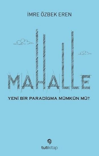 Mahalle - Tuti Kitap Kitap