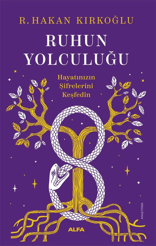 Ruhun Yolculuğu - Alfa Yayınları Kitap