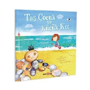 TAŞ ÇOCUK VE KÜÇÜK KIZ - Beta Kids Kitap
