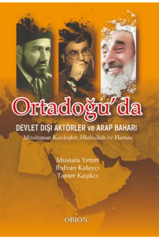 Ortadoğu'da Devlet Dışı Aktörler ve Arap Baharı - Orion Kitabevi Kitap