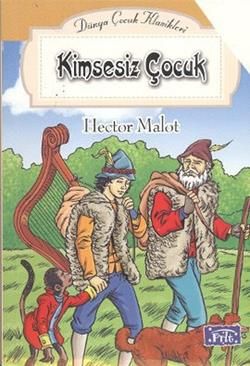 Kimsesiz Çocuk Hector Malot Türkçe çocuk kitabı kapağı