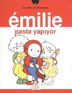 Emilie Pasta Yapıyor Domitille de Pressense Türkçe çocuk kitabı kapağı