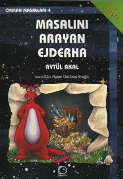 Masalını Arayan Ejderha Orman Masalları-4 - Uçanbalık Yayıncılık Kitap