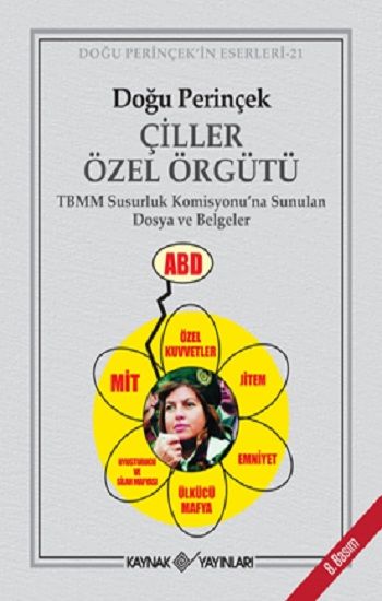 Çiller Özel Örgütü - Kaynak Yayınları Kitap