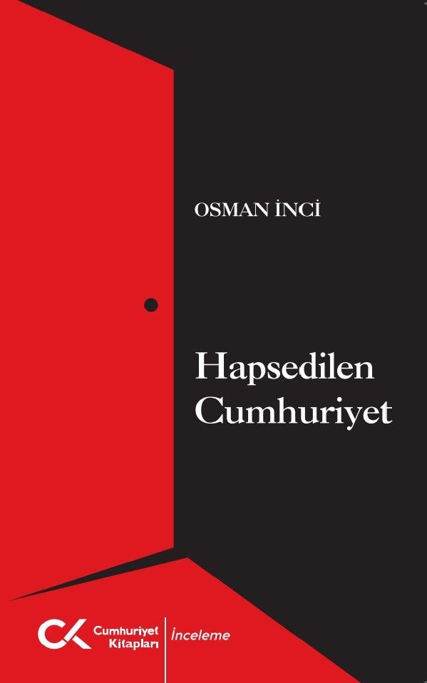 Hapsedilen Cumhuriyet - Cumhuriyet Kitapları Kitap