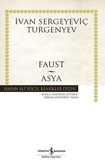 Faust - Asya - (Ciltli) - İş Bankası Kültür Yayınları Kitap