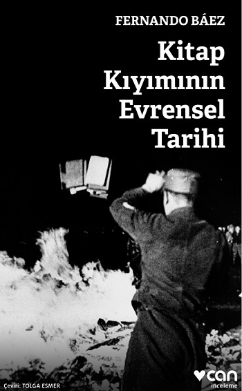 Kitap Kıyımının Evrensel Tarihi - Can Yayınları Kitap