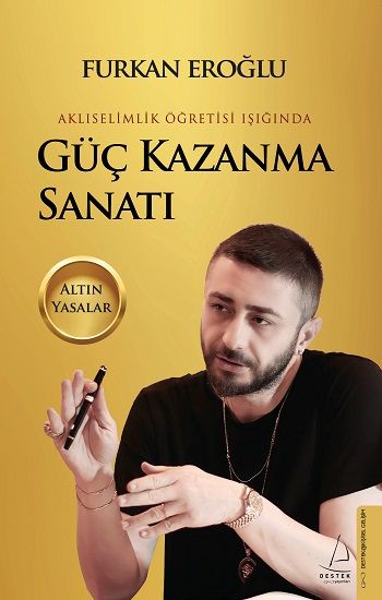 Güç Kazanma Sanatı - Destek Yayınları Kitap