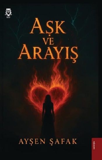 Aşk ve Arayış - UGİ Kitap