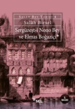 Sergüzeşt - i Nono Bey ve Elmas Boğaziçi Salah Birsel Türkçe kitap kapağı