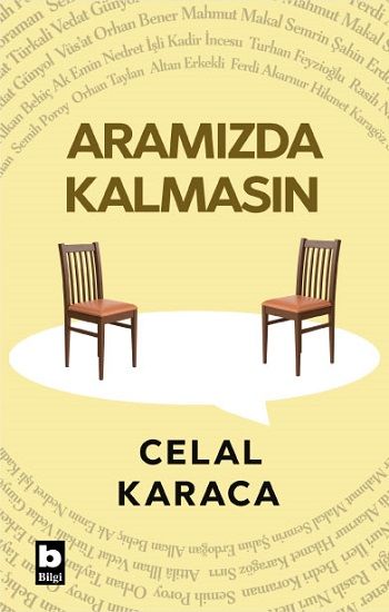Aramızda Kalmasın - Bilgi Yayınevi Kitap