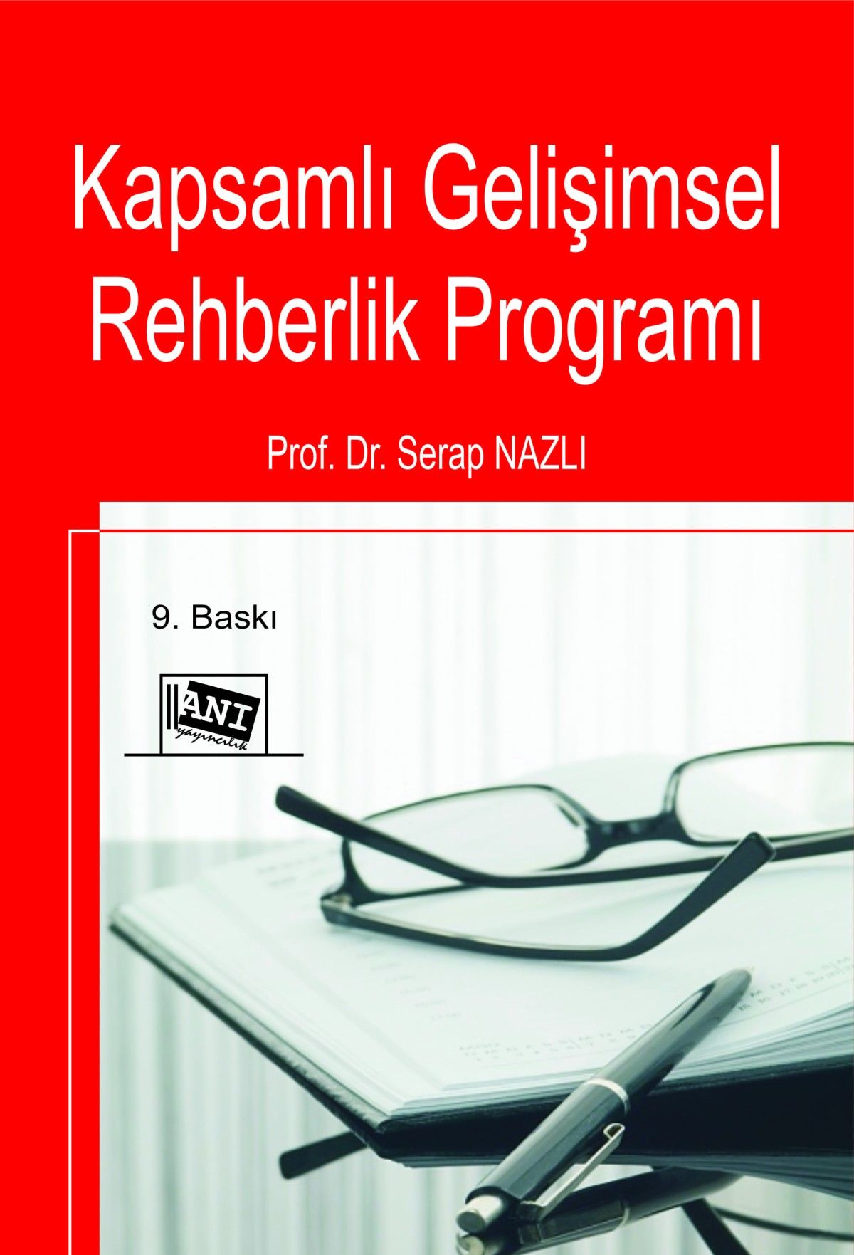 Kapsamlı Gelişimsel Rehberlik  Programı - Anı Yayıncılık Kitap