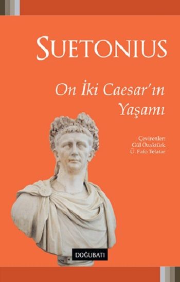 On İki Caesar'ın Yaşamı - Doğu Batı Yayınları Kitap