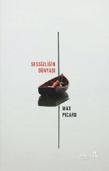Sessizliğin Dünyası - Albaraka Yayınları Kitap