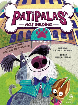 Patipalas’a Hoş Geldiniz - Hep Kitap Kitap