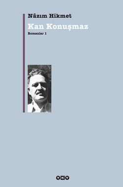 Kan Konuşmaz - Romanlar 1 - Nazım Hikmet Ran, Türk Edebiyatı Türkçe kitap kapağı