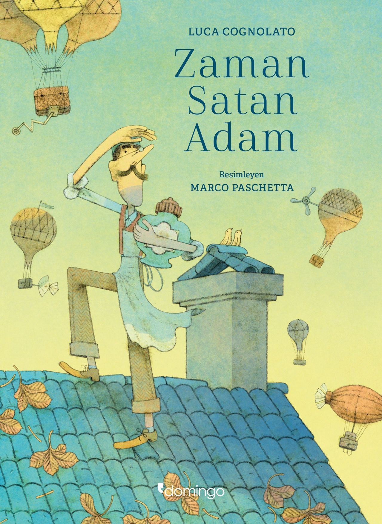 Zaman Satan Adam - Domingo Yayınevi Kitap