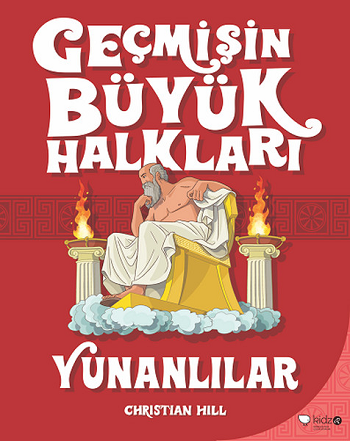 Geçmişin Büyük Halkları - Yunanlılar - Redhouse Kidz Yayınları Kitap
