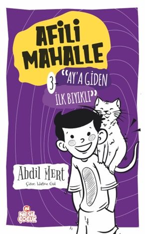 Afili Mahalle-3 (Ciltli) - Nesil Çocuk Yayınları Kitap