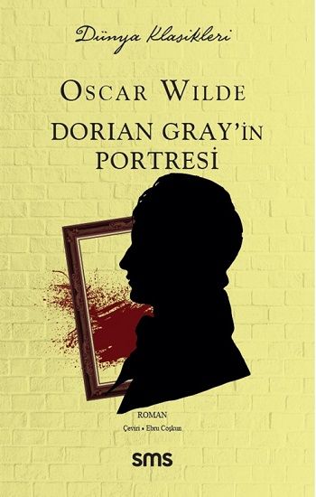 Dorian Gray'in Portresi - Sms Yayınları Kitap
