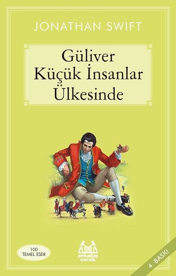 Güliver Küçük İnsanlar Ülkesinde - Arkadaş Yayınları Kitap
