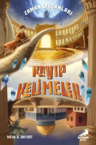 Kayıp Kelimeler - Zaman Seyyahları 3 - Erdem Yayınları Kitap
