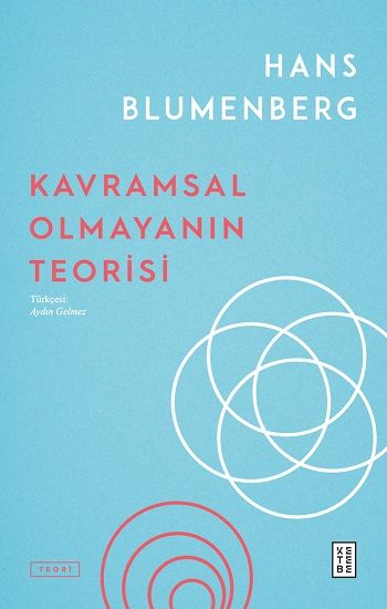 Kavramsal Olmayanın Teorisi - Ketebe Yayınları Kitap