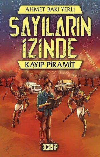 Kayıp Piramit - Sayıların İzinde - Acayip Kitaplar Kitap