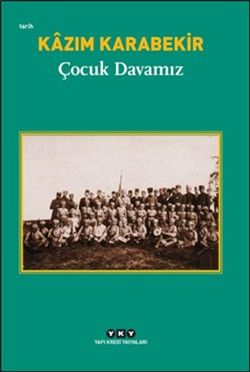 Çocuk Davamız - Yapı Kredi Yayınları Kitap