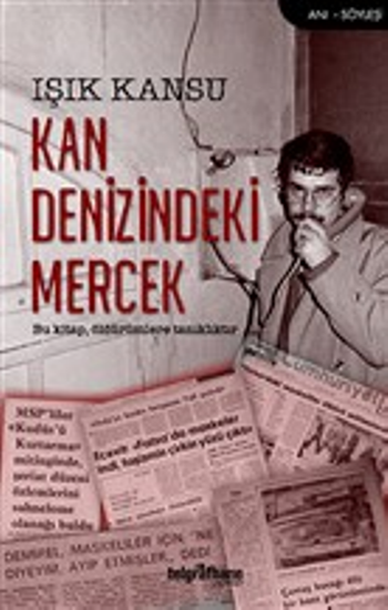 Kan Denizindeki Mercek - Telgrafhane Yayınları Kitap