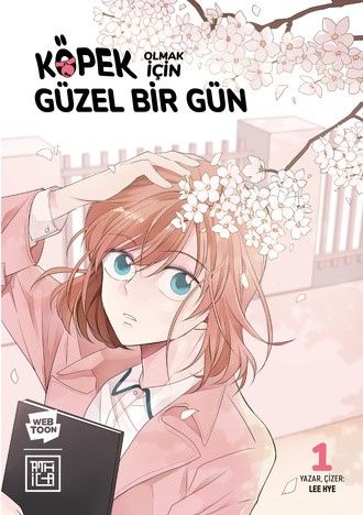 Köpek Olmak için Mükemmel Bir Gün 1 - Athica Yayınları Kitap