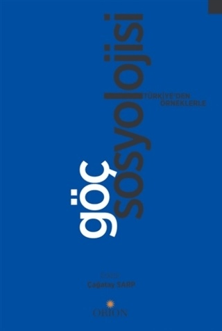 Göç Sosyolojisi - Orion Kitabevi Kitap