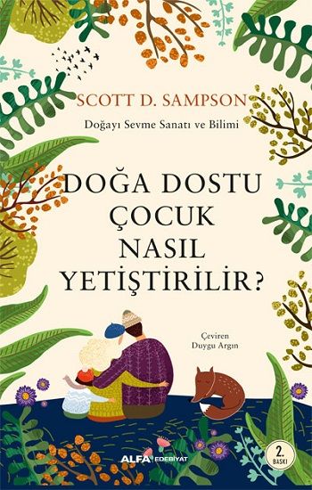 Doğa Dostu Nasıl Yetiştirilir? - Alfa Yayınları Kitap