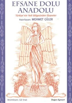 Efsane Dolu Anadolu - Doğan Egmont Yayıncılık Kitap