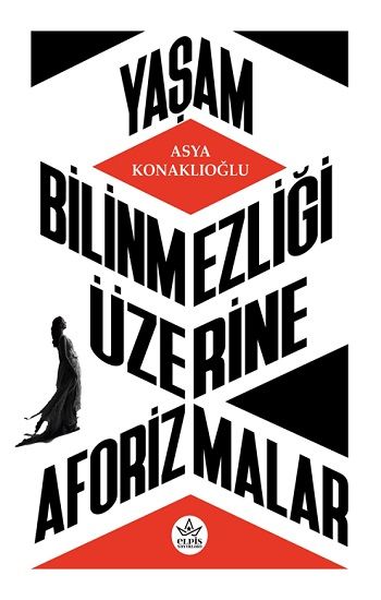 Yaşam Bilinmezliği Üzerine Aforizmalar - Elpis Yayınları Kitap