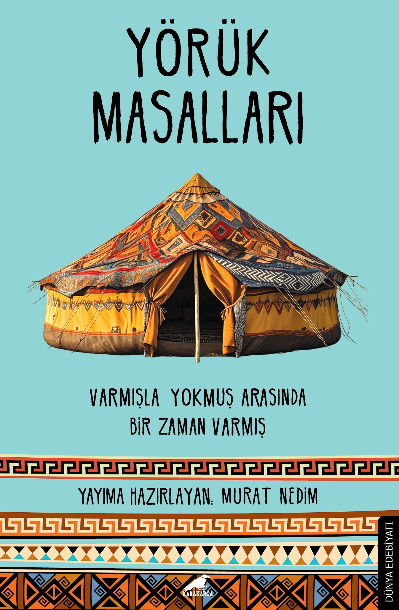 Yörük Masalları - Kara Karga Yayınları Kitap
