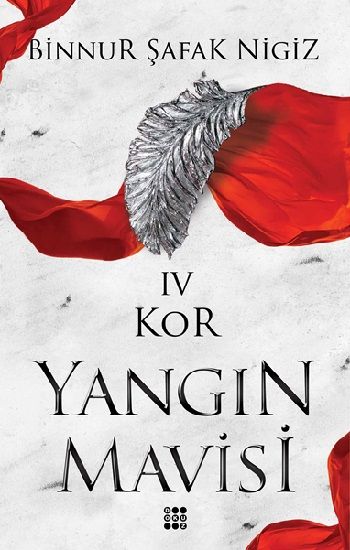 Kor - Yangın Mavisi Serisi 4 - Dokuz Yayınları Kitap